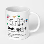 debugging definition verb it programming coding ceramic coffee mug
