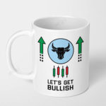 lets get bullish stock market crypto ceramic coffee mug