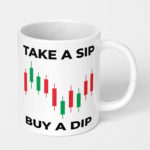 take a sip and buy a dip stock market crypto ceramic coffee mug