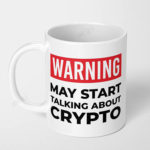 warning may start talking about crypto stock market crypto ceramic coffee mug