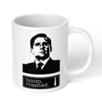 Boom-Roasted-The-Office-TV-Show-Ceramic-Mug-11oz-Designer-Coffee-Tea-458-White-Coffee-Mug-Image-1