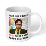 Dwight-Schrute-Age-is-just-a-Number-The-Office-TV-Show-Ceramic-Mug-465-White-Coffee-Mug-Image-1