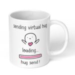 Spread-Love-with-a-Hug-Printed-White-Ceramic-Coffee-Tea-Mug-for-Virtual-Hugs-441-White-Coffee-Mug-Image-1