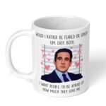 Would-I-Rather-be-Feared-or-Loved-Michael-Scott-The-Office-TV-Show-Ceramic-Mug-White-Coffee-Mug-Image-1